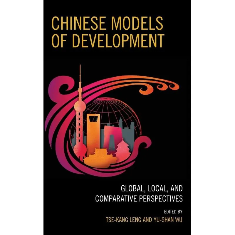 Chinese Models of Development