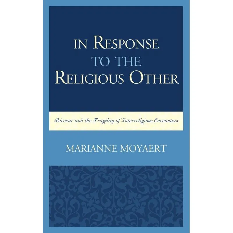 In Response to the Religious Other