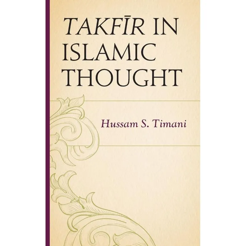 Takfir in Islamic Thought