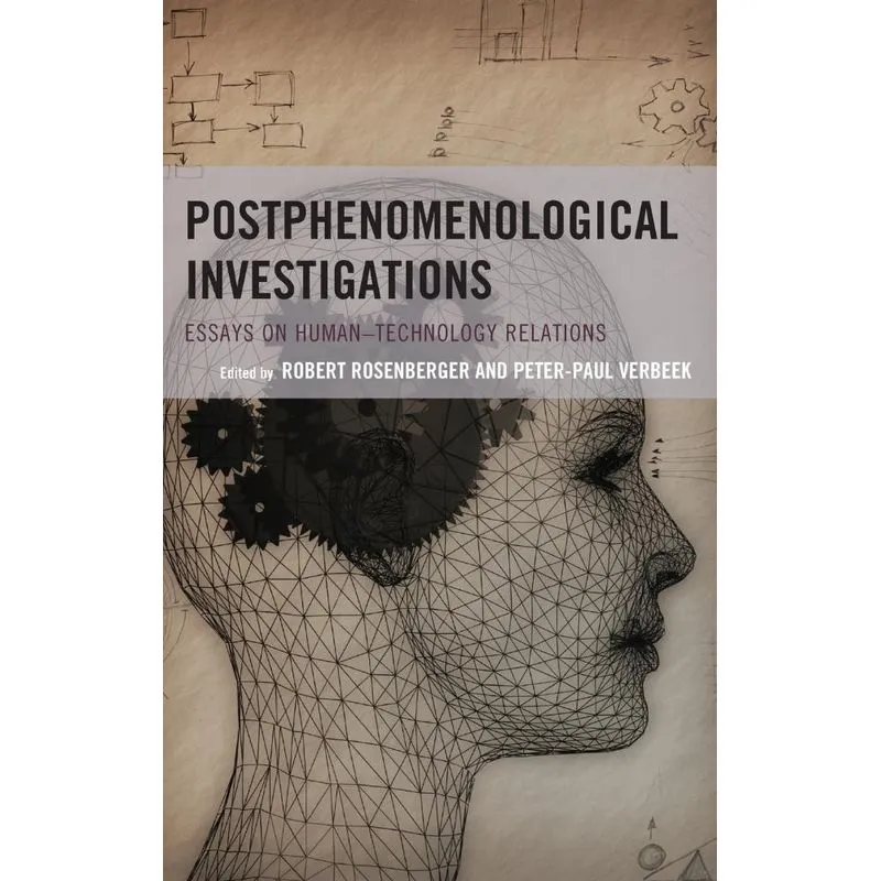 Postphenomenological Investigations