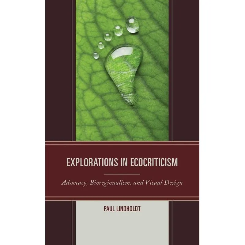 Explorations in Ecocriticism