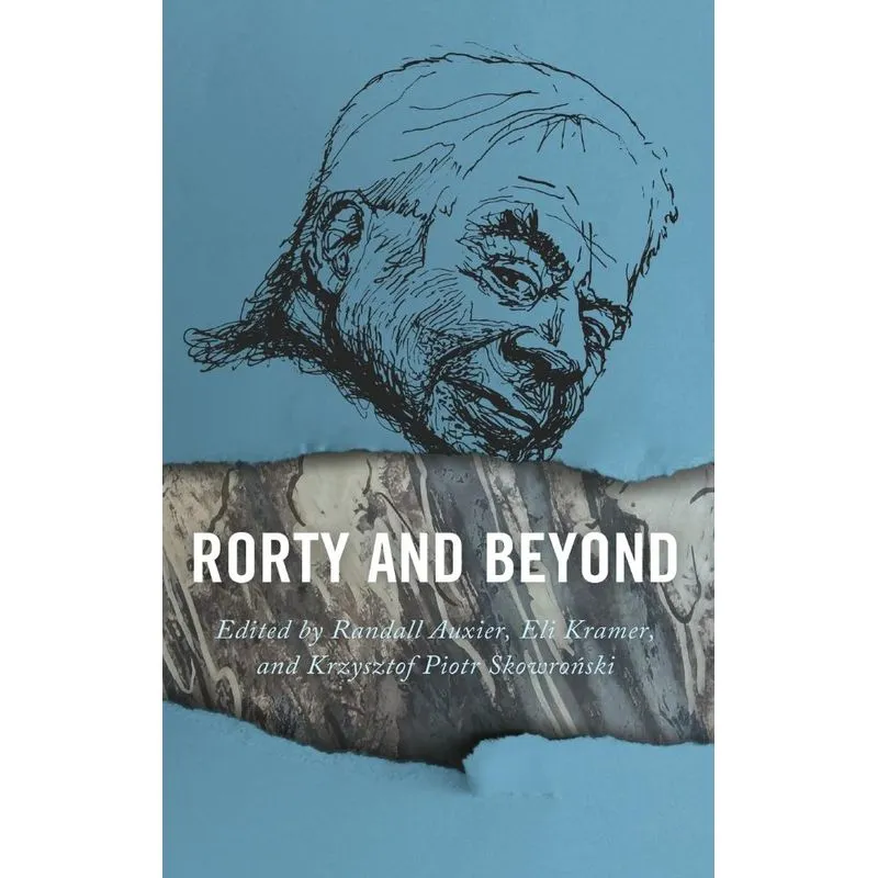 Rorty and Beyond