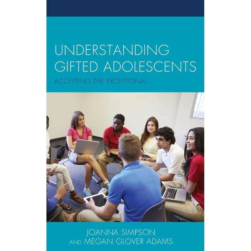 Understanding Gifted Adolescents