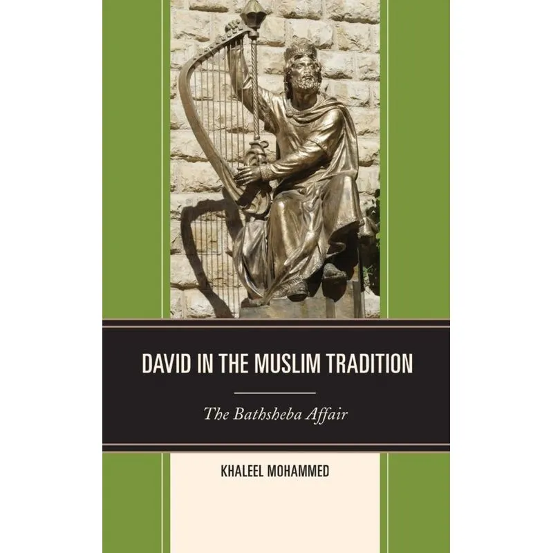 David in the Muslim Tradition