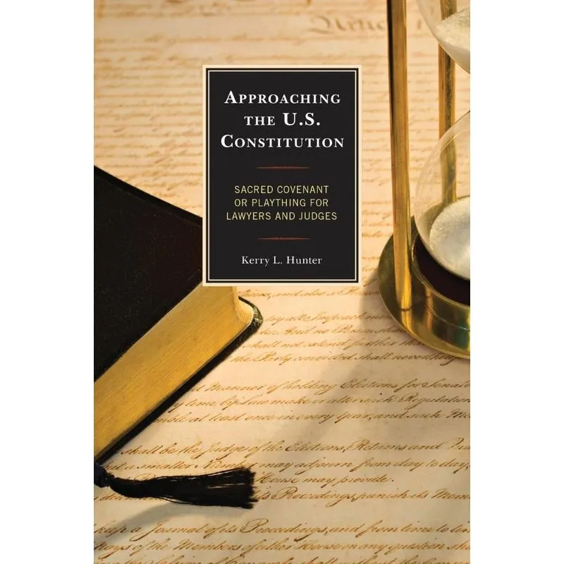 Approaching the U.S. Constitution