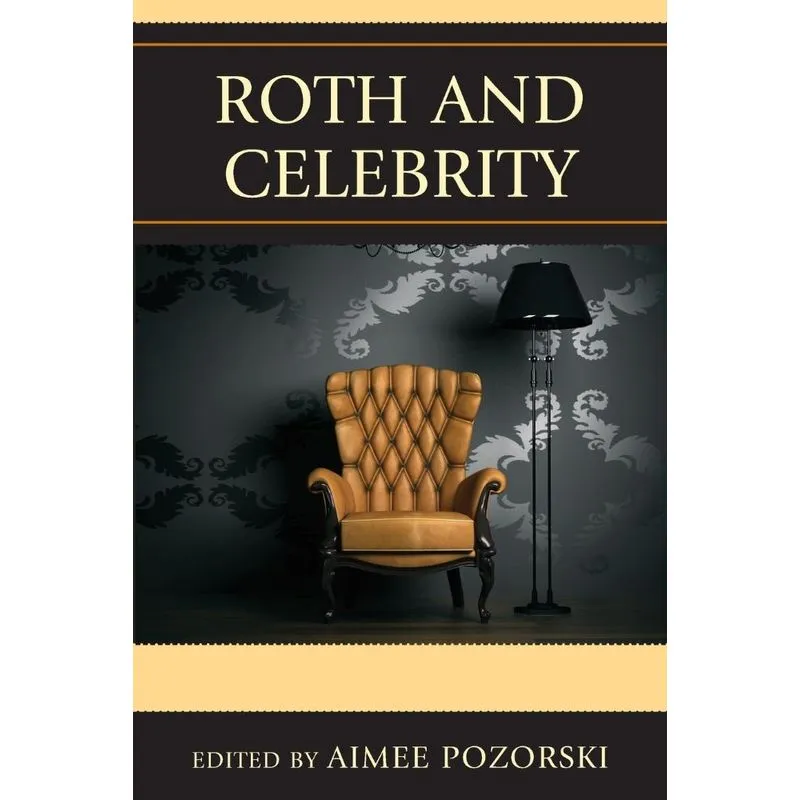 Roth and Celebrity