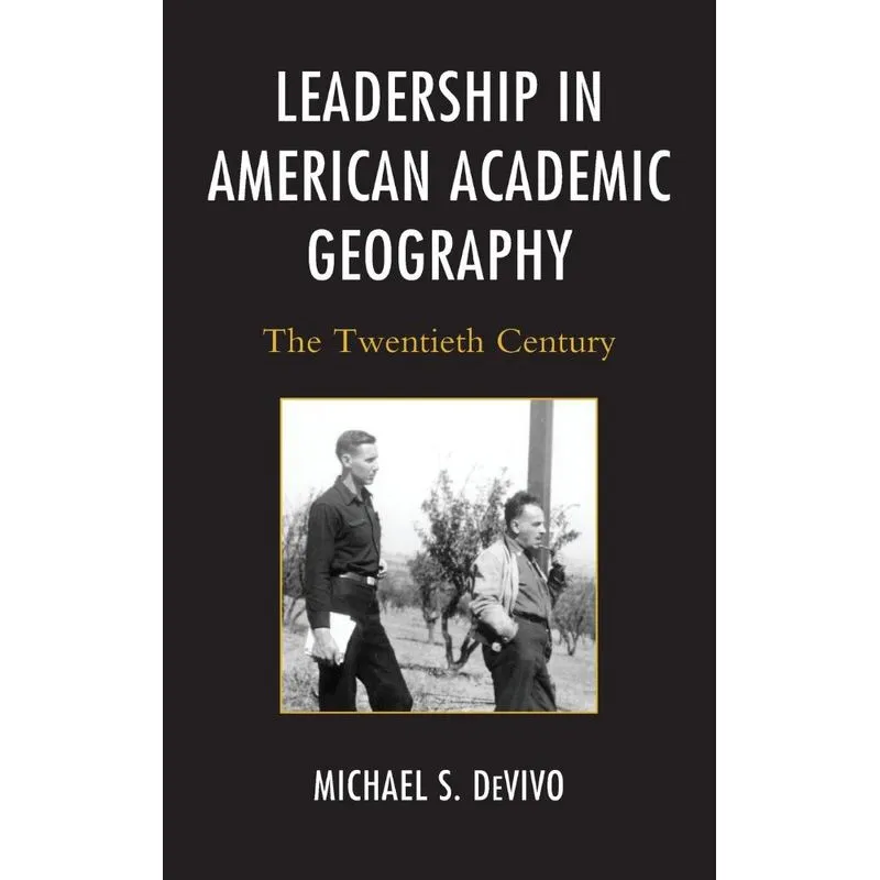 Livro Leadership in American Academic Geography