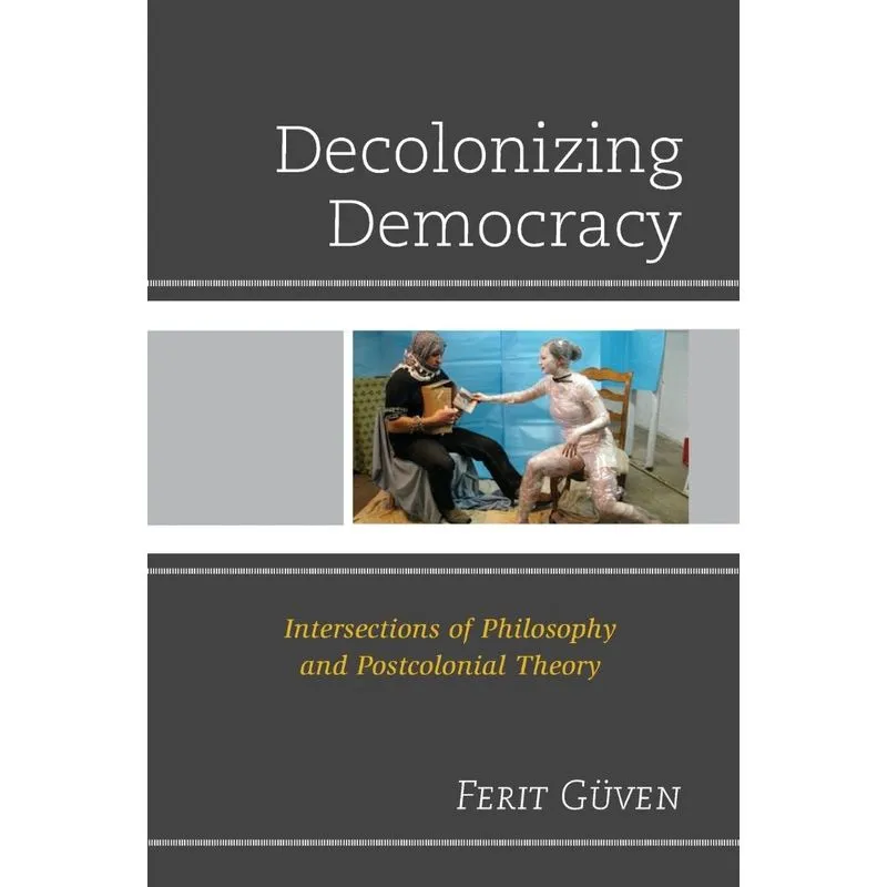 Decolonizing Democracy