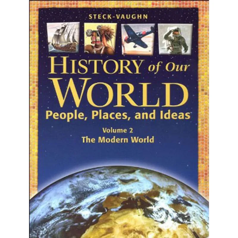HISTORY OF OUR WORLD - STUDENT BOOK VOL. 2 - PEOPLE, PLACES, AND IDEAS