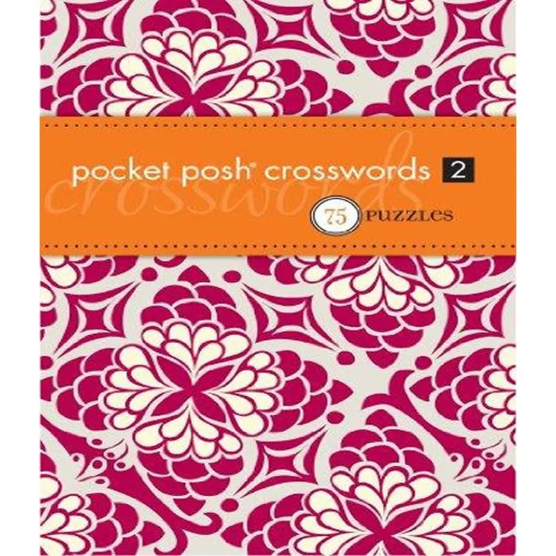 Pocket Posh Crosswords - 75 Puzzles - Vol 02
