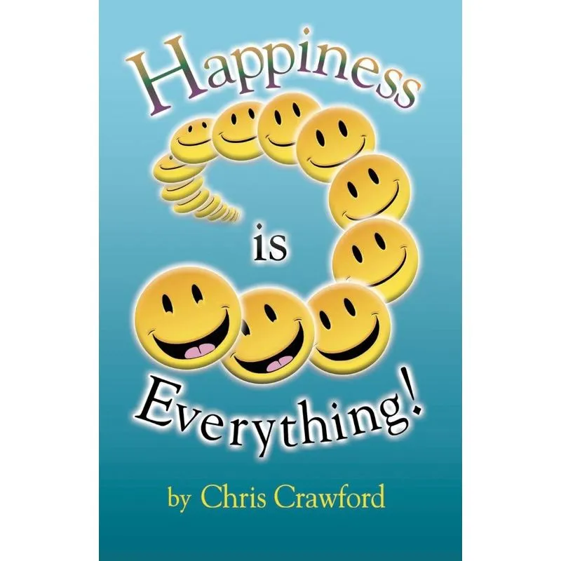 Happiness is Everything!