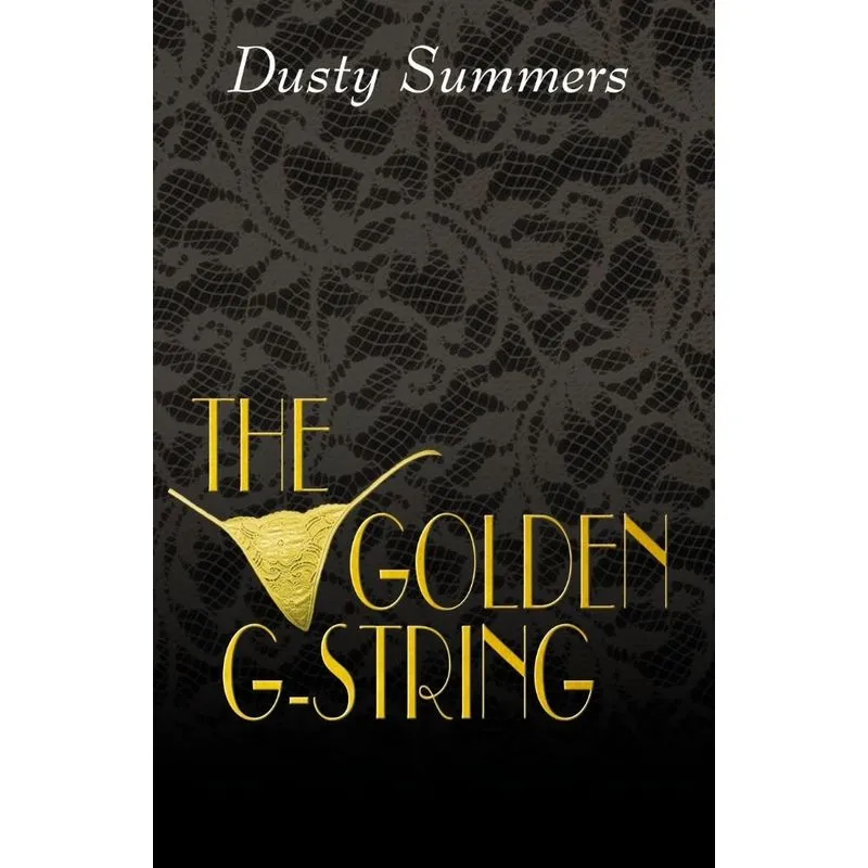 The Golden G-String