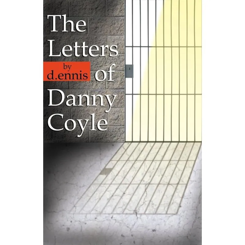 The Letters of Danny Coyle