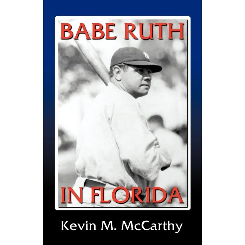 Babe Ruth in Florida