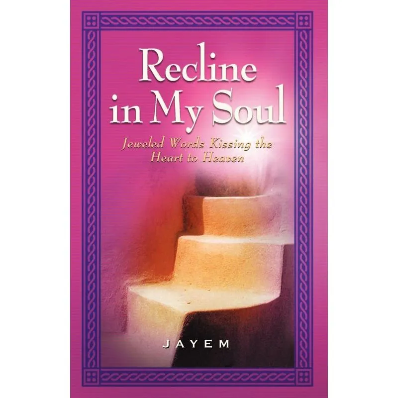 Recline in My Soul