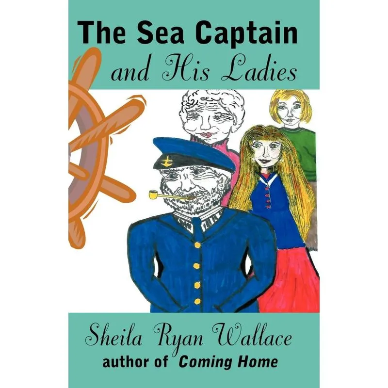 The Sea Captain and His Ladies