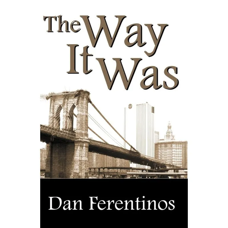 The Way It Was