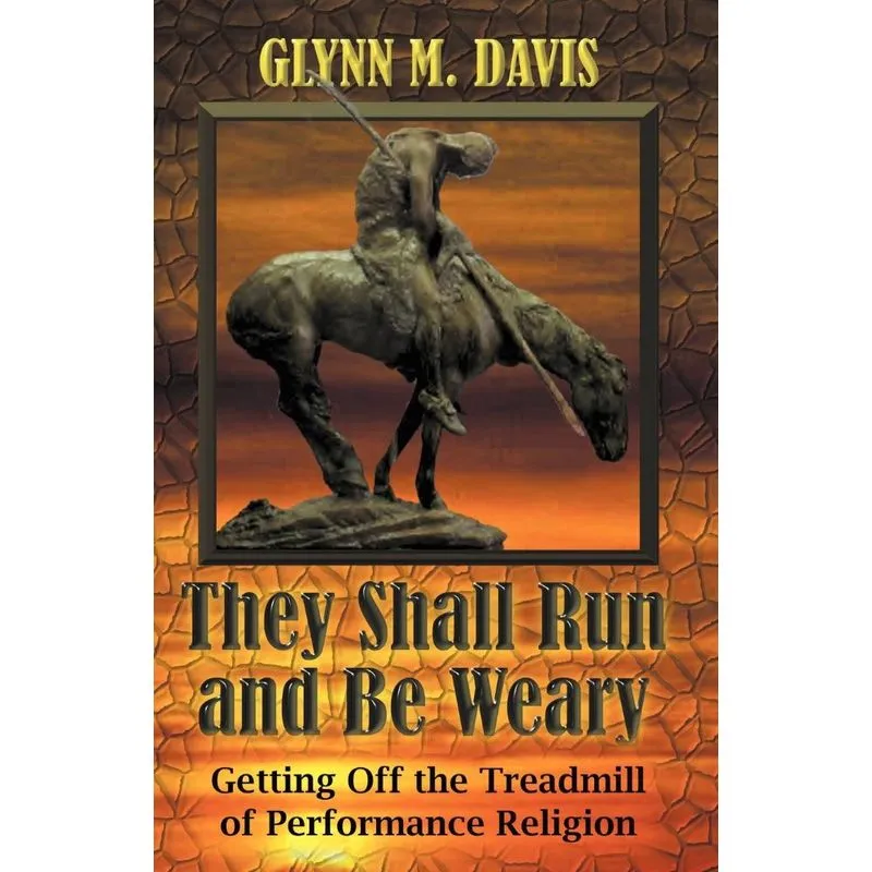 They Shall Run and Be Weary