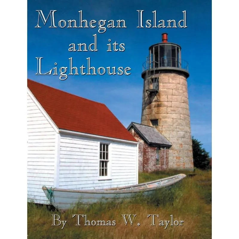 Monhegan Island and Its Lighthouse