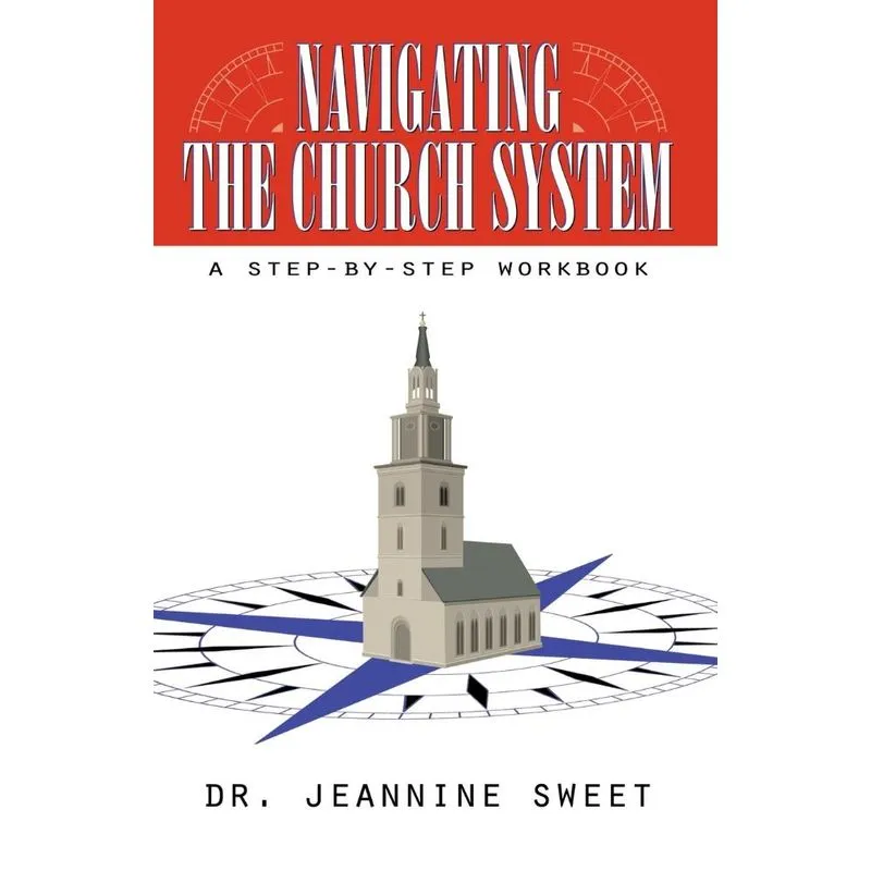 Navigating the Church System