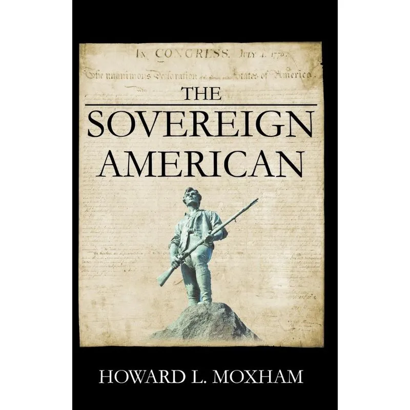 The Sovereign American