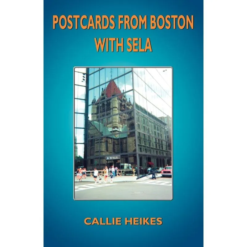 Postcards from Boston with Sela
