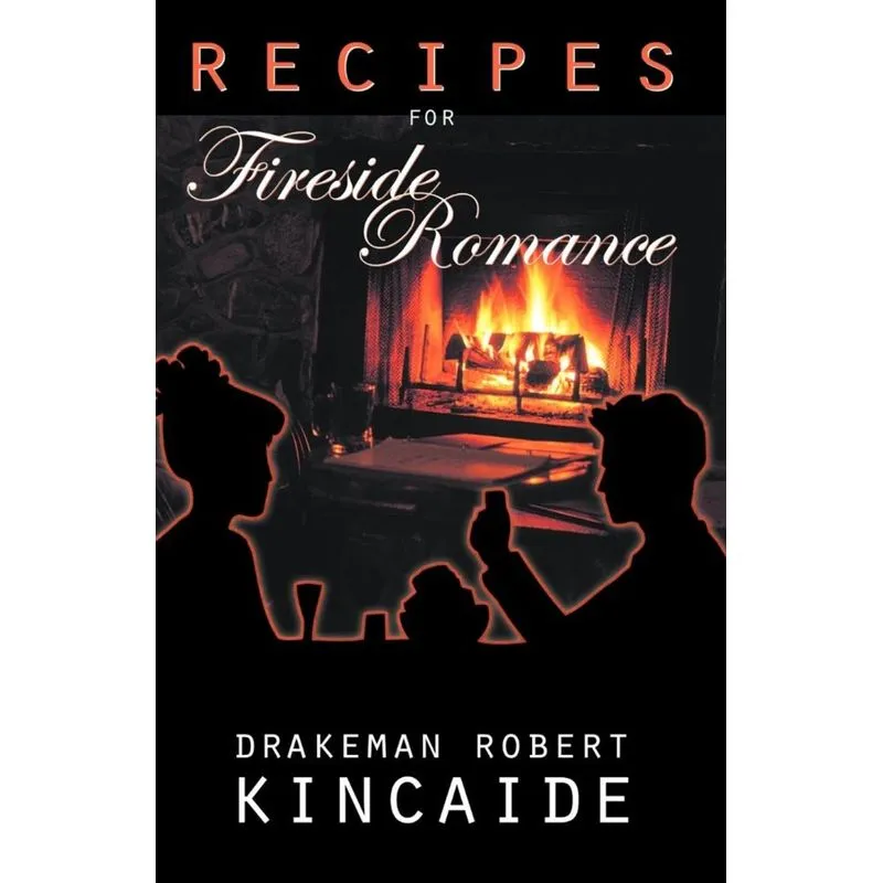 Recipes for Fireside Romance