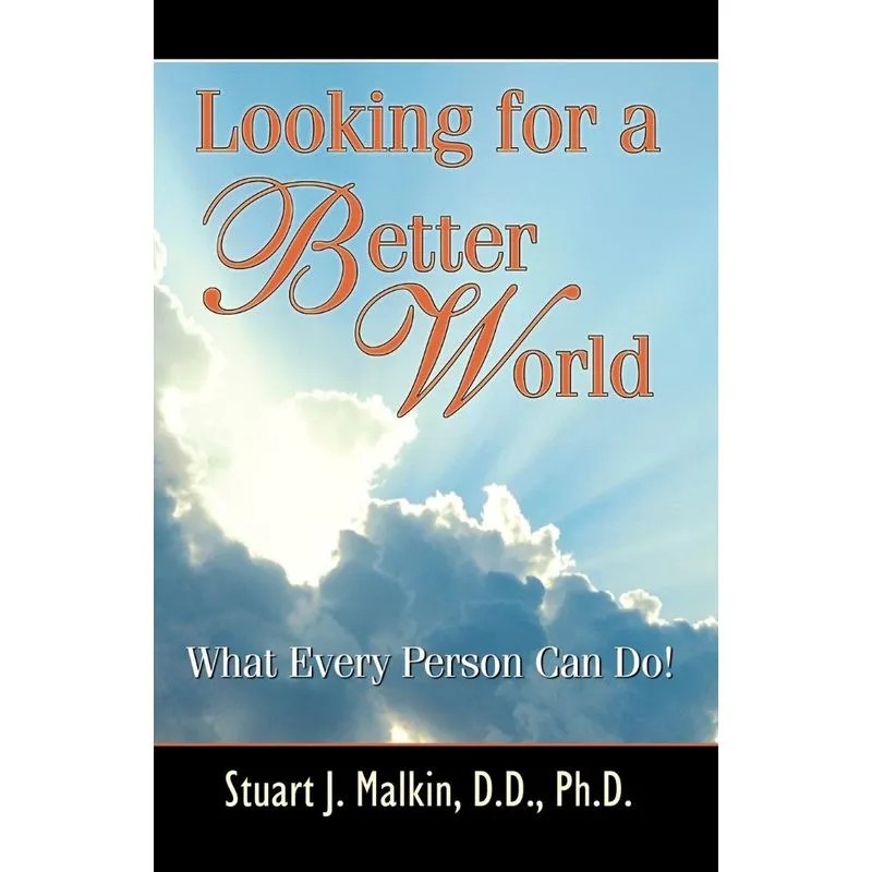 Looking for a Better World