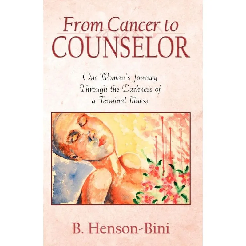 From Cancer to Counselor