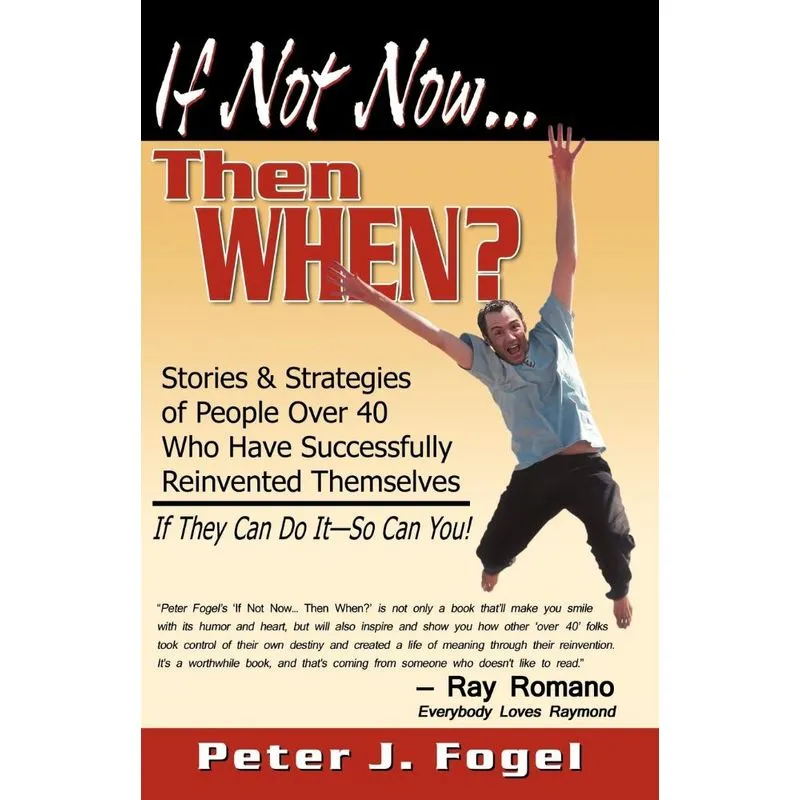 If Not Now.Then When?...