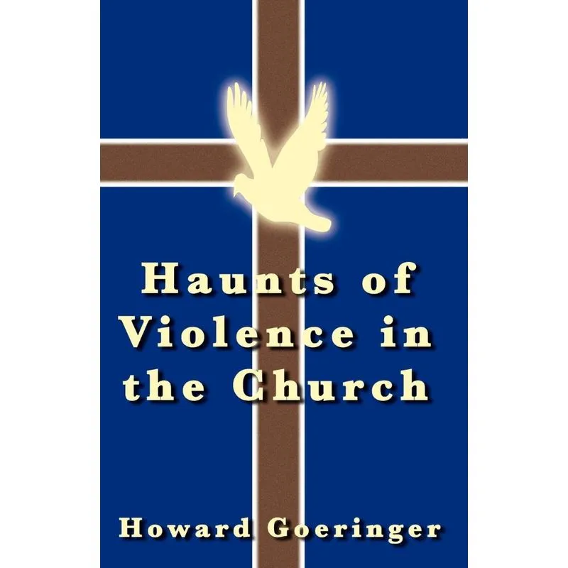 Haunts of Violence in the Church