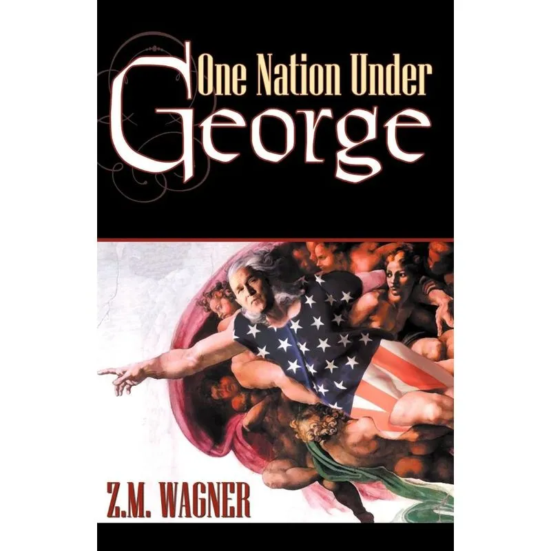 One Nation Under George