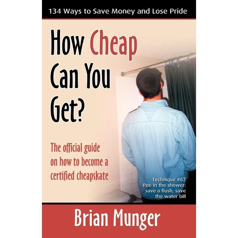 How Cheap Can You Get?