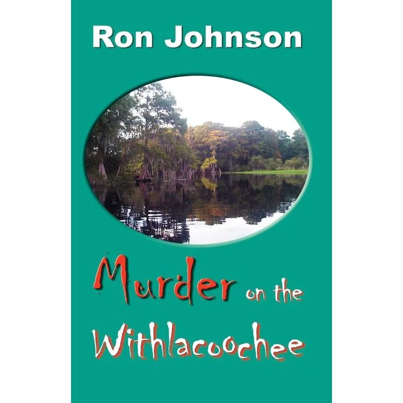 Murder on the Withlacoochee