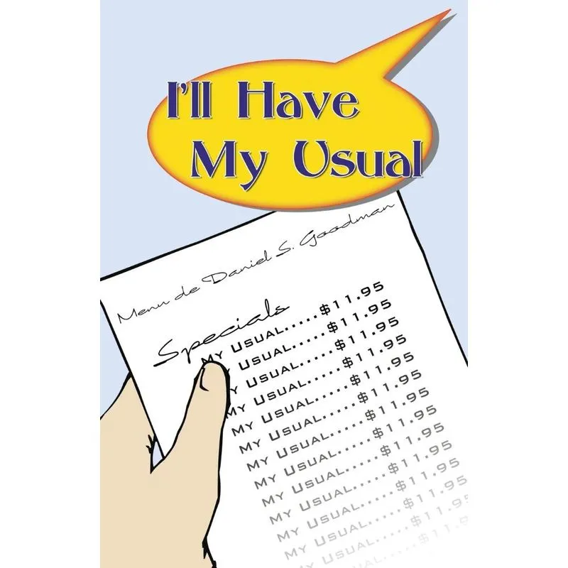 Ill Have My Usual