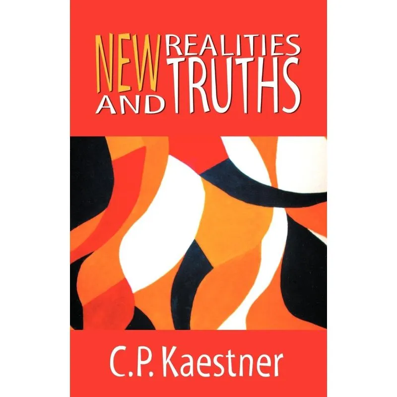 New Realities and Truths