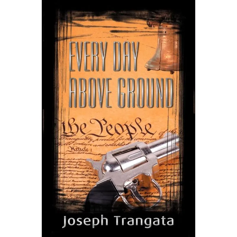 Every Day Above Ground