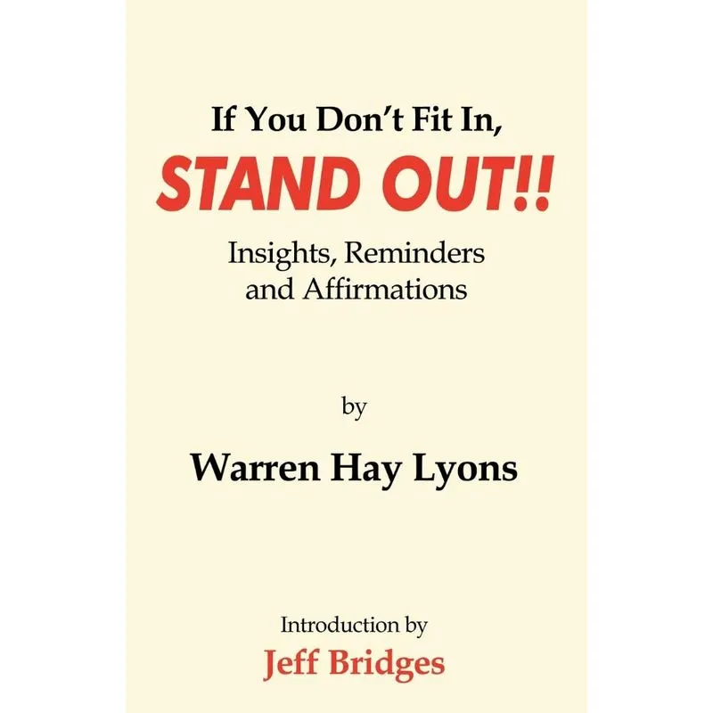 If You Dont Fit In, Stand Out!!