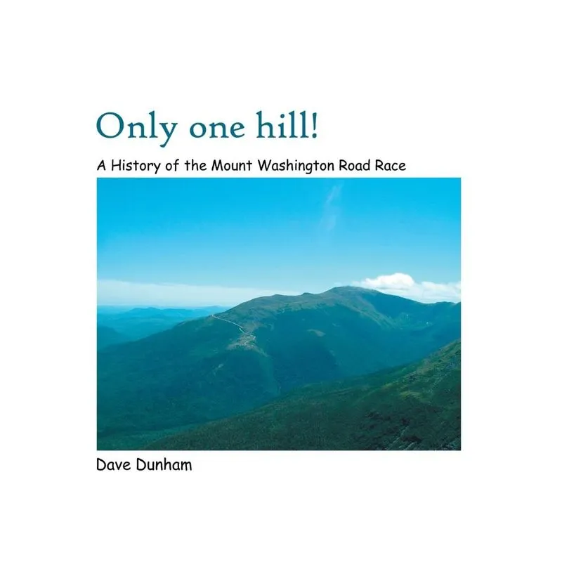 Only One Hill!