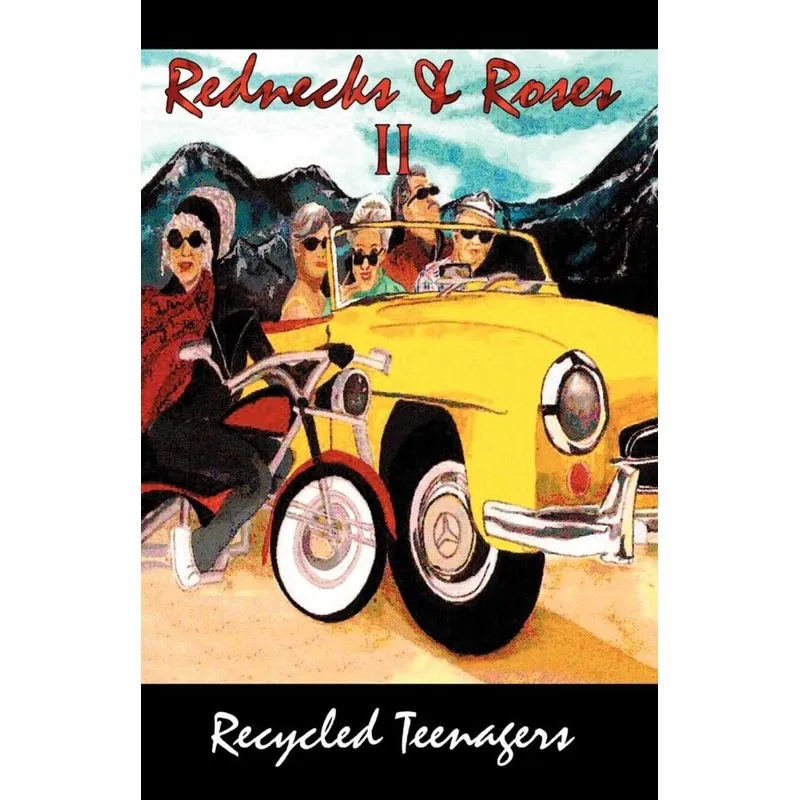 Rednecks and Roses II