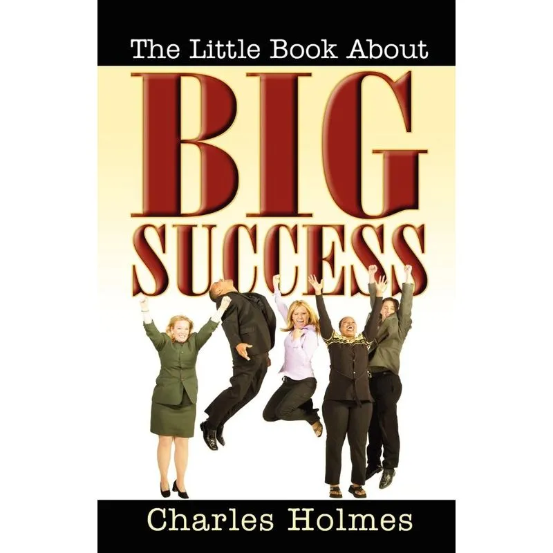The Little Book about Big Success