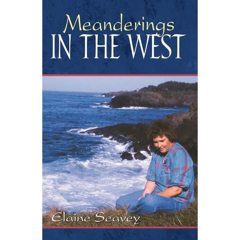 Meanderings in the West