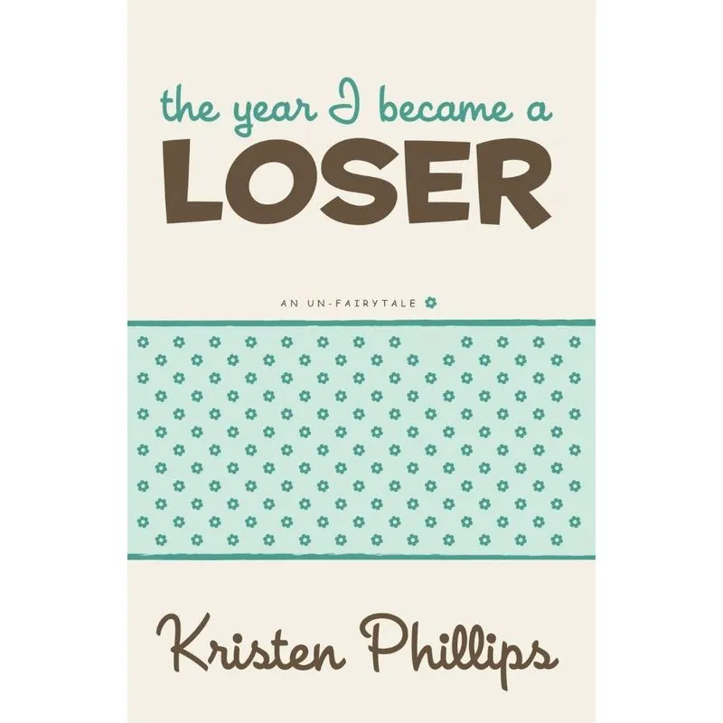 The Year I Became a Loser