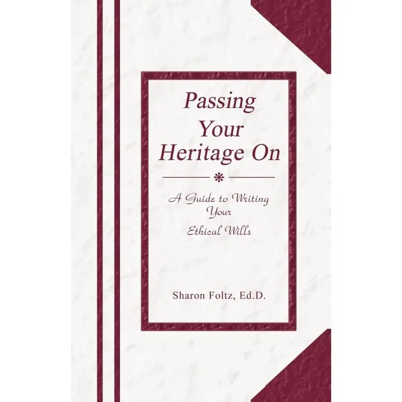 Passing Your Heritage on