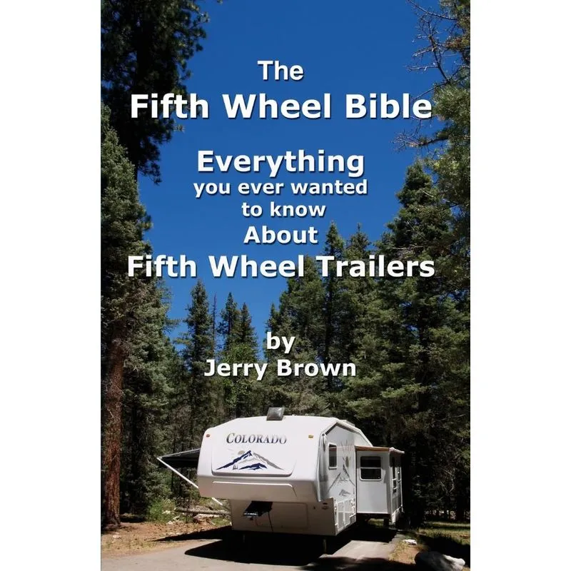 The Fifth Wheel Bible