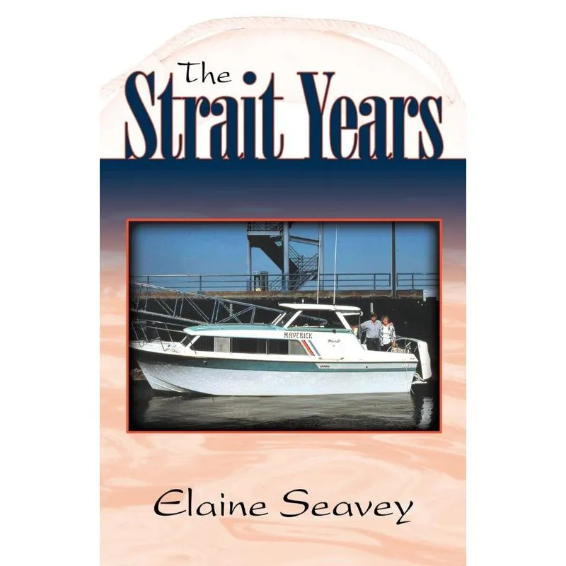 The Strait Years