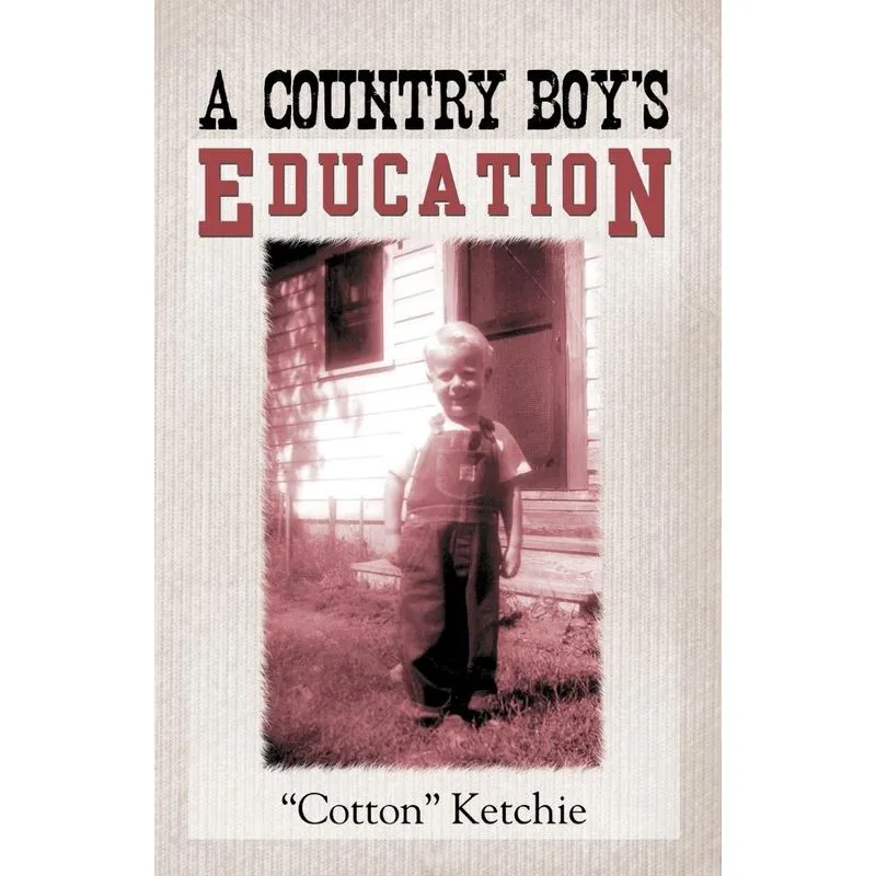 A Country Boys Education