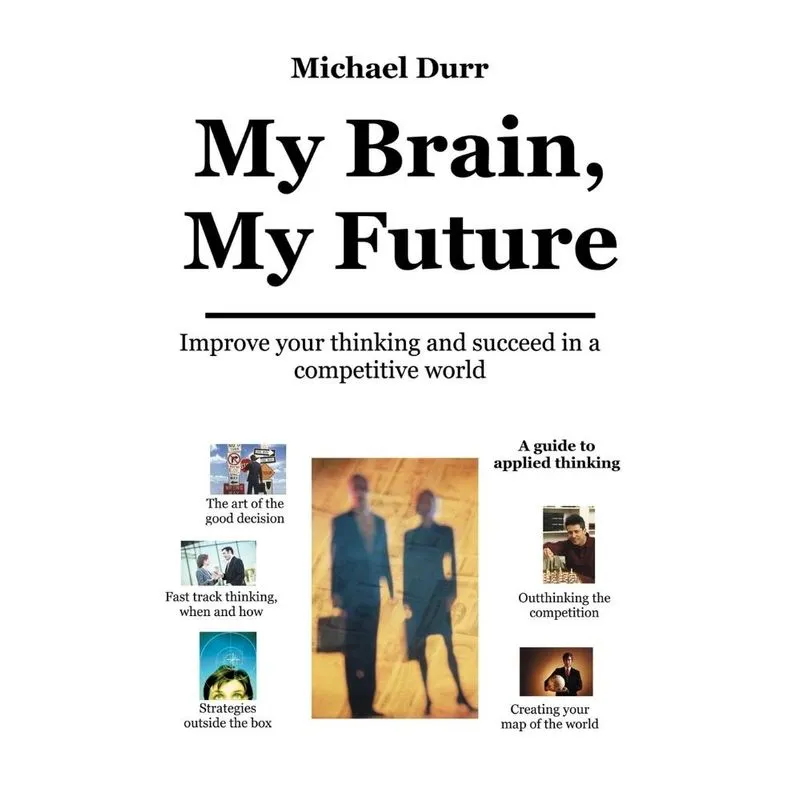 My Brain, My Future