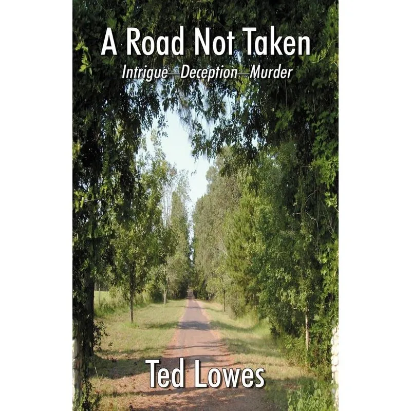 A Road Not Taken