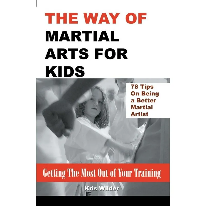 The Way Of Martial Arts For Kids